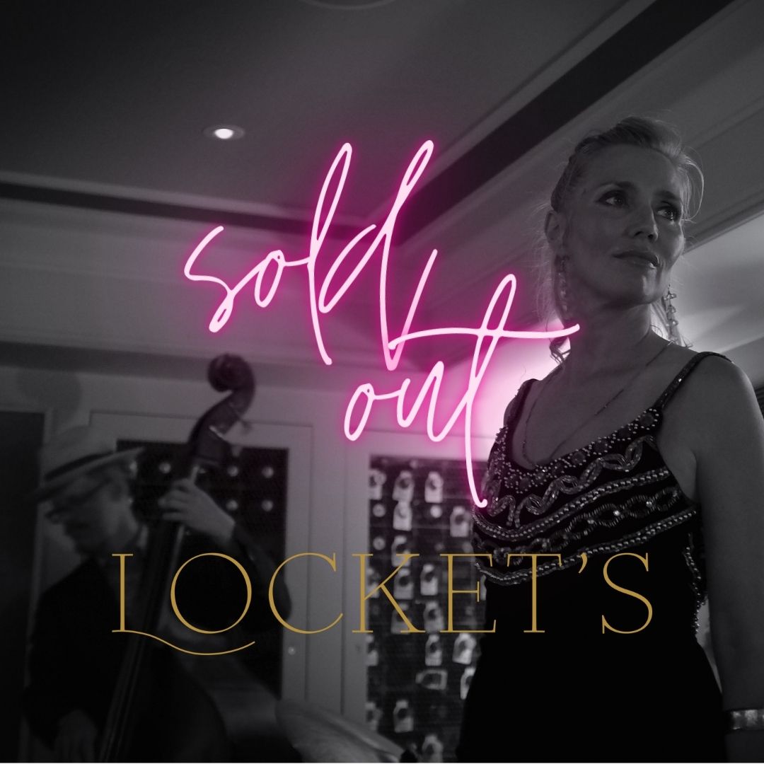 Locket’s London – Friday 18 March 2022
